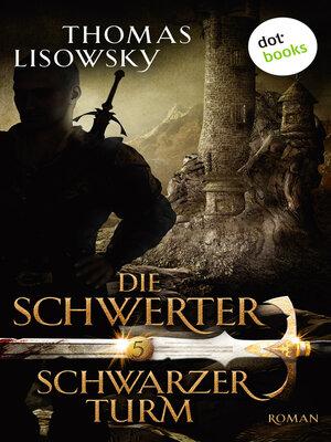 cover image of DIE SCHWERTER--Band 5